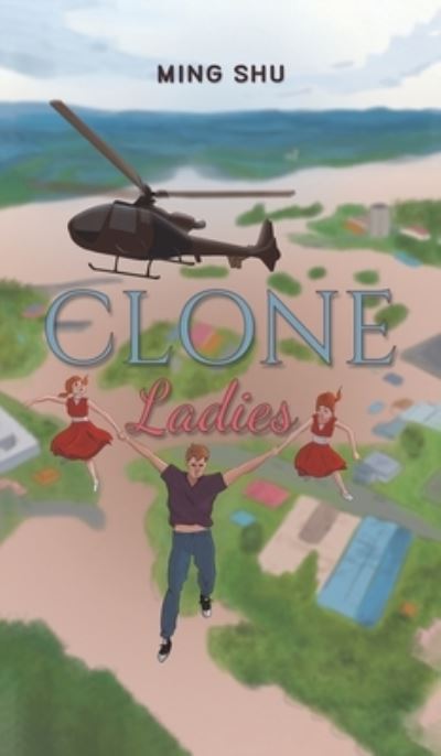 Cover for Ming Shu · Clone Ladies (Hardcover Book) (2023)