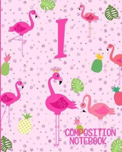Cover for Flamingo Journals · Composition Notebook I (Paperback Book) (2019)