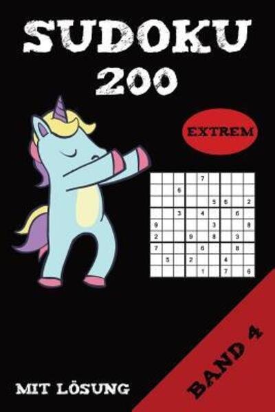 Sudoku 200 Extrem Mit Loesung Band 4 - Kawaii Sudoku - Książki - Independently Published - 9781075151378 - 20 czerwca 2019