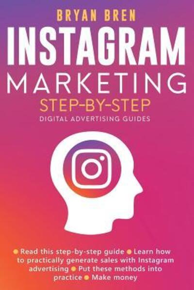 Cover for Bryan Bren · Instagram Marketing Step-By-Step (Book) (2019)