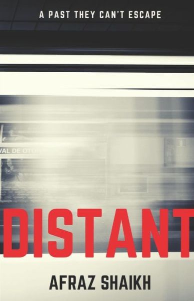 Cover for Afraz Shaikh · Distant (Paperback Book) (2019)