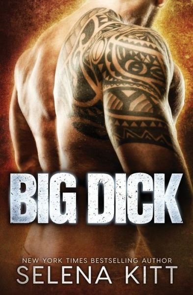 Cover for Selena Kitt · Big Dick (Paperback Bog) (2019)