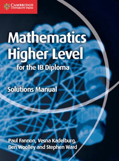 Cover for Paul Fannon · Mathematics for the IB Diploma Higher Level Solutions Manual - Maths for the IB Diploma (Pocketbok) (2016)