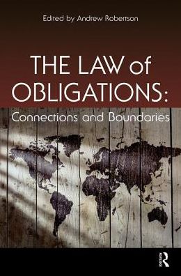 Cover for Andrew Robertson · The Law of Obligations: Connections and Boundaries (Hardcover Book) (2015)