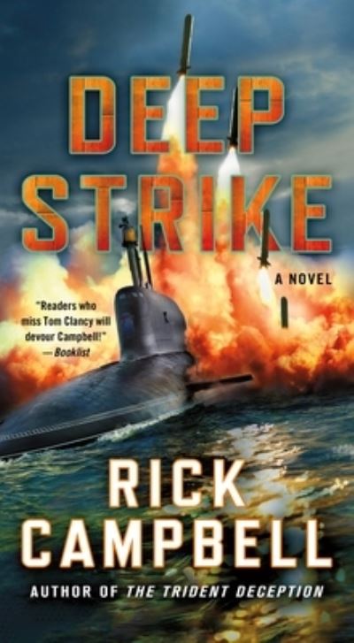 Cover for Rick Campbell · Deep Strike: A Novel - Trident Deception Series (Paperback Book) (2024)