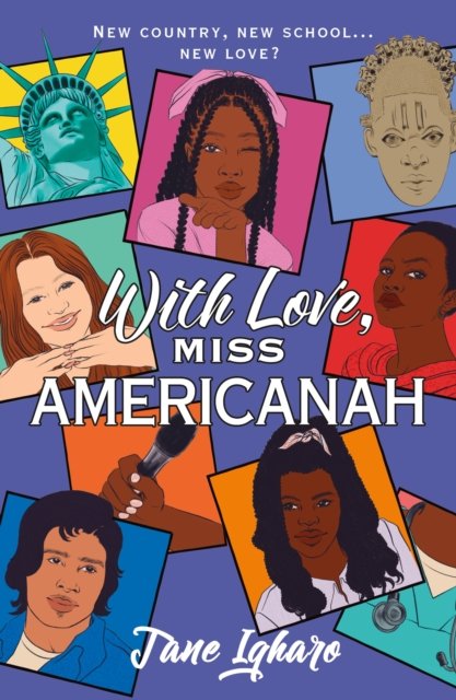 Cover for Jane Igharo · With Love, Miss Americanah (Hardcover Book) (2024)