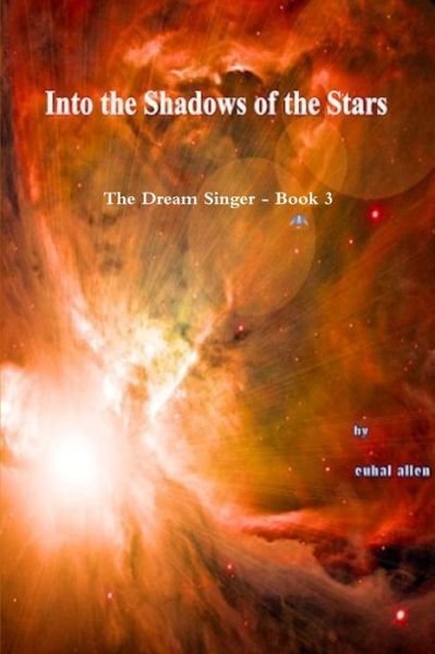 Cover for Euhal Allen · Into the Shadows of the Stars (Bog) (2012)