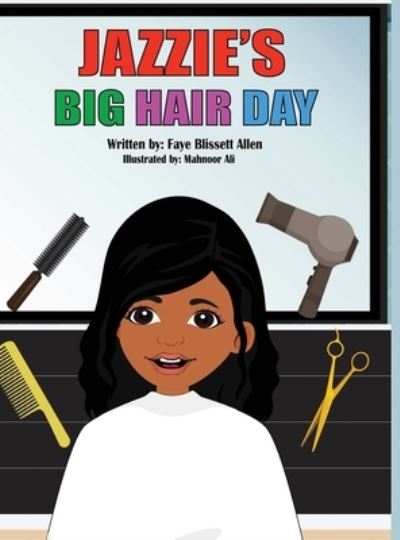 Cover for Faye Blissett Allen · Jazzie's Big Hair Day (Bog) (2021)