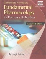 Workbook for Moini's Fundamental Pharmacology for Pharmacy Technicians, 2nd - Jahangir Moini - Livres - Cengage Learning, Inc - 9781305087378 - 21 août 2015