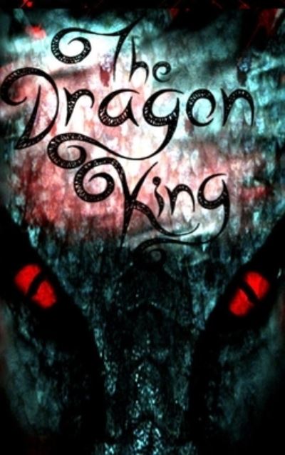 Cover for Katimeana Keloy · Dragon King (Book) (2016)