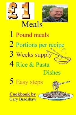 Gary Bradshaw · GBP1 Meals Cookbook (Paperback Book) (2024)
