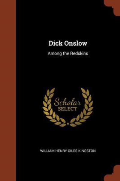 Cover for William Henry Giles Kingston · Dick Onslow (Paperback Book) (2017)