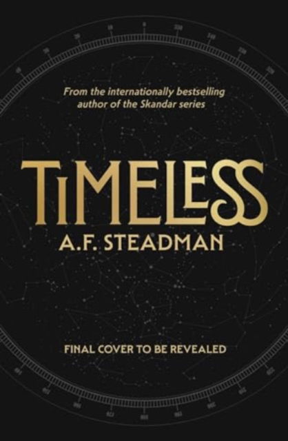 Cover for A.F. Steadman · TimeLess: The first adult fantasy novel from international bestseller A.F. Steadman (Hardcover Book) (2026)