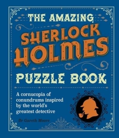 Cover for Dr Gareth Moore · The Amazing Sherlock Holmes Puzzle Book (Paperback Book) (2022)