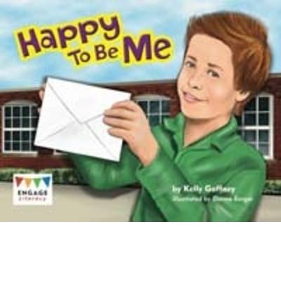 Kelly Gaffney · Happy To Be Me - Engage Literacy: Engage Literacy Turquoise (Pocketbok) (2013)