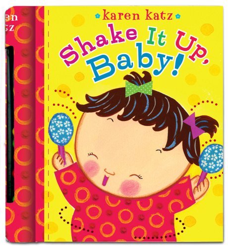 Cover for Karen Katz · Shake It Up, Baby! (Board book) [Nov Brdbk edition] (2009)