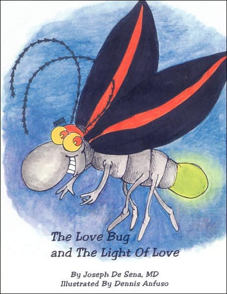 Cover for Joseph De Sena · The Love Bug and The Light Of Love (Pocketbok) (2007)