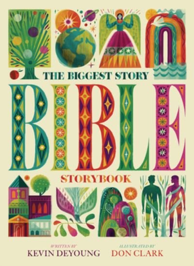 Cover for Kevin DeYoung · The Biggest Story Bible Storybook (Inbunden Bok) (2022)