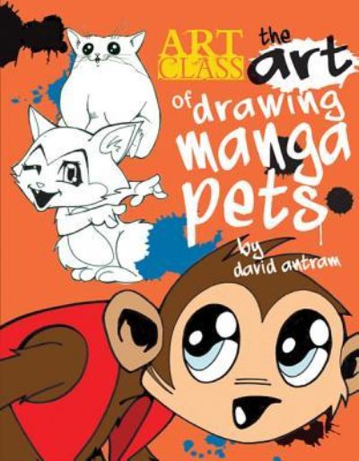 Cover for David Antram · Manga pets (Book) (2013)