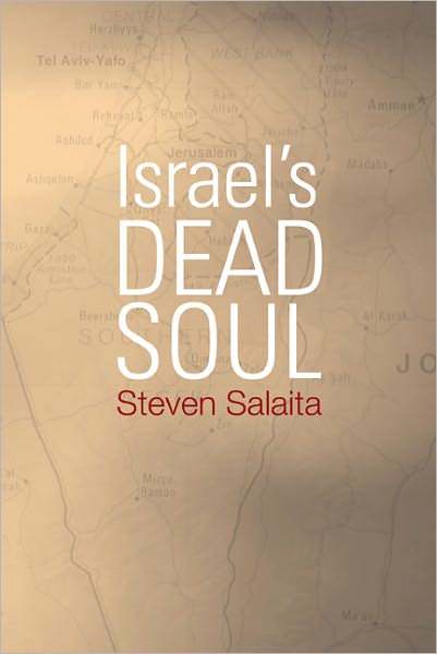 Cover for Steven Salaita · Israel's Dead Soul (Hardcover Book) (2011)