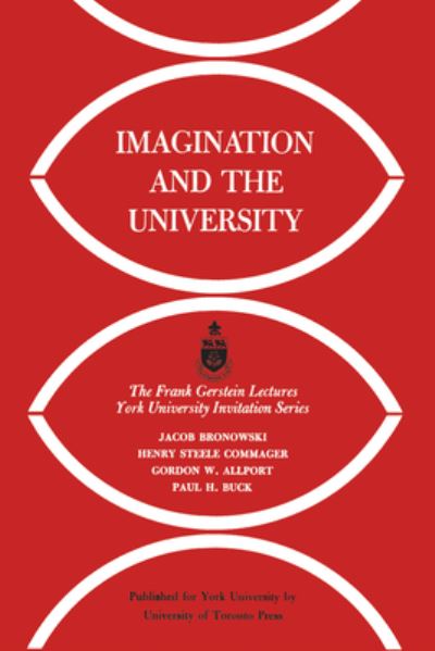 Cover for Jacob Bronowski · Imagination and the University (Paperback Book) (1964)