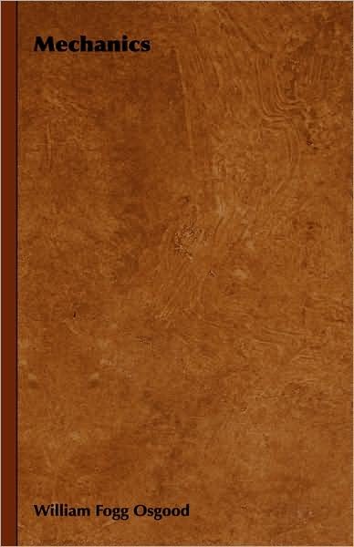 Cover for William Fogg Osgood · Mechanics (Hardcover bog) (2008)