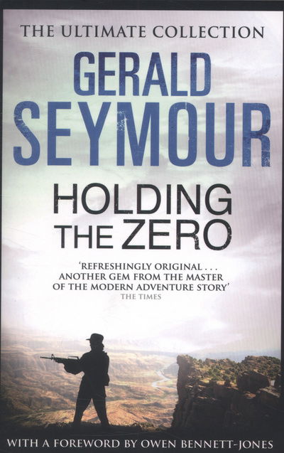 Cover for Gerald Seymour · Holding The Zero (Paperback Book) (2013)