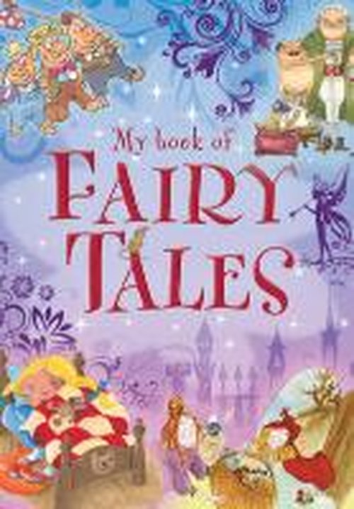 Cover for Annalees Lim · My Book of Fairy Tales - My Book of (Hardcover Book) (2014)