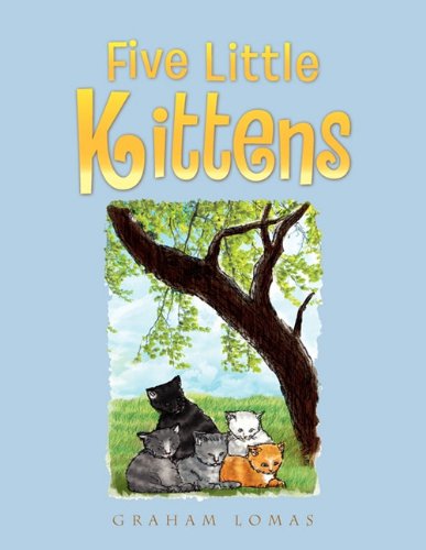 Cover for Graham Lomas · Five Little Kittens (Paperback Book) (2010)