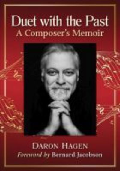 Cover for Daron Hagen · Duet with the Past: A Composer's Memoir (Pocketbok) (2019)