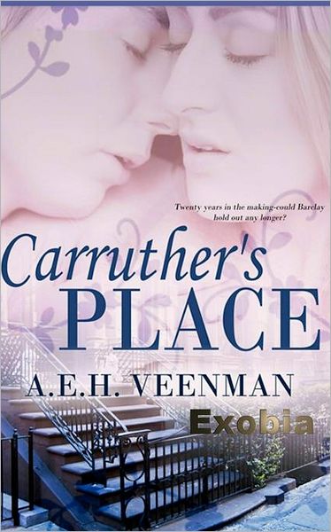 Cover for A E H Veenman · Carruther's Place (Paperback Book) (2012)