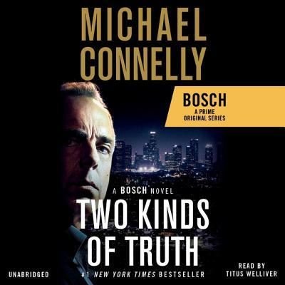 Cover for Michael Connelly · Two Kinds of Truth Lib/E (CD) (2017)