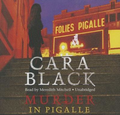 Cover for Cara Black · Murder in Pigalle (CD) (2014)