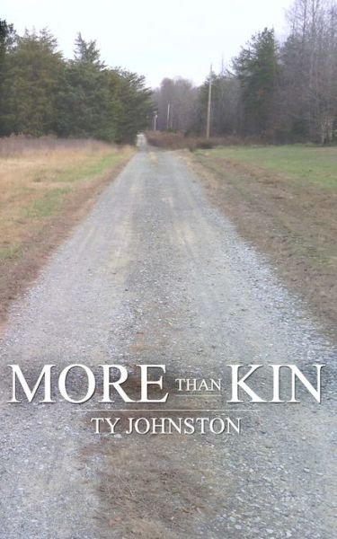 Cover for Ty Johnston · More Than Kin (Taschenbuch) (2013)