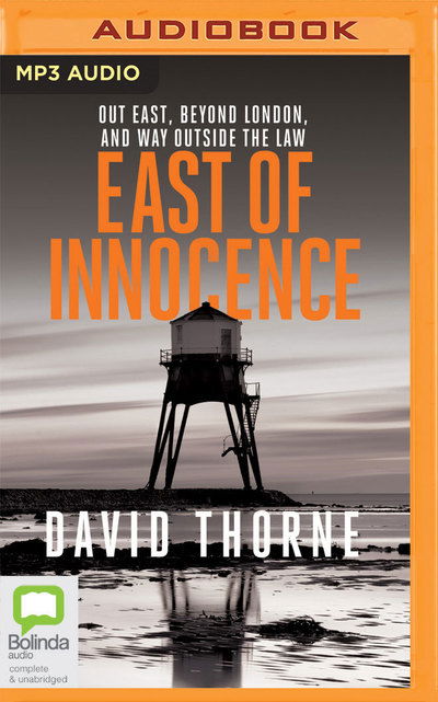 East of Innocence - Rupert Degas - Musiikki - Bolinda Publishing - 9781489448378 - tiistai 30. heinäkuuta 2019