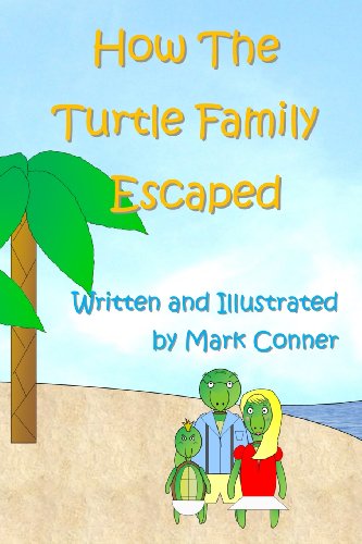 Cover for Mark Conner · How the Turtle Family Escaped (Paperback Book) (2013)