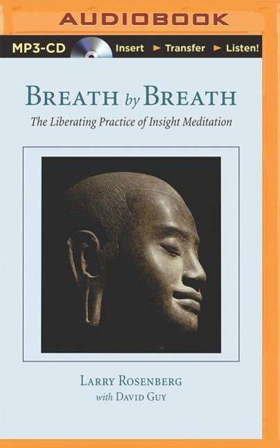 Breath by Breath: the Liberating Practice of Insight Meditation - Larry Rosenberg - Audiobook - Audible Studios on Brilliance Audio - 9781501221378 - 13 stycznia 2015