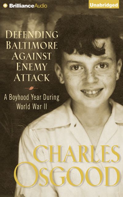 Cover for Charles Osgood · Defending Baltimore Against Enemy Attack (CD) (2015)