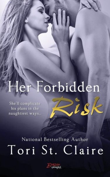 Cover for Tori St Claire · Her Forbidden Risk (Paperback Book) (2014)