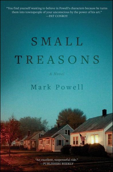 Cover for Mark Powell · Small Treasons (Paperback Book) (2018)