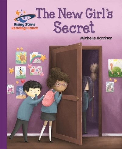 Cover for Michelle Harrison · Reading Planet - The New Girl's Secret - Purple: Galaxy - Rising Stars Reading Planet (Pocketbok) (2019)