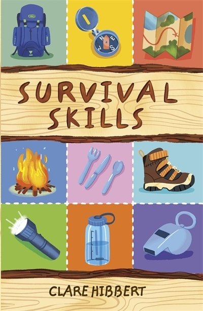 Cover for Clare Hibbert · Reading Planet KS2 - Survival Skills - Level 7: Saturn / Blue-Red band - Rising Stars Reading Planet (Taschenbuch) (2020)