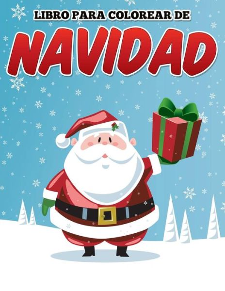 Cover for Uncle G · Libro Para Colorear De Navidad (Paperback Bog) (2015)