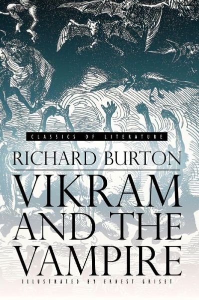Cover for Richard Burton · Vikram and the Vampire: Classic Hindu Tales of Adventure, Magic, and Romance (Illustrated) (Taschenbuch) (2015)