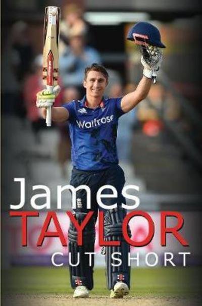 Cover for James Taylor · James Taylor: Cut Short (Hardcover Book) (2018)