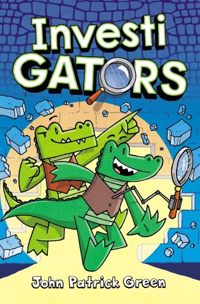 Cover for John Patrick Green · InvestiGators: A Laugh-Out-Loud Comic Book Adventure! - InvestiGators! (Paperback Book) (2021)