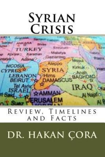 Cover for Hakan Cora · Syrian Crisis (Pocketbok) (2016)