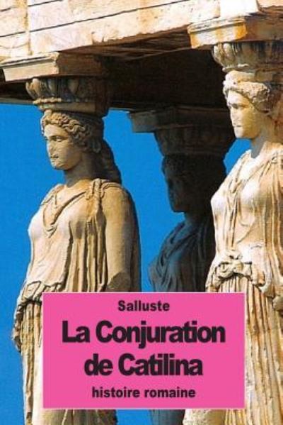 Cover for Salluste · La Conjuration de Catilina (Paperback Book) (2016)