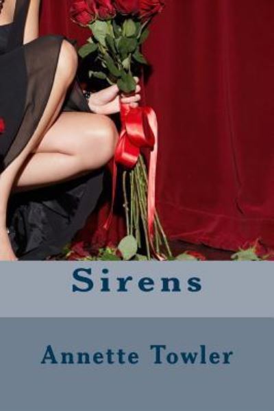 Cover for Annette Towler · Sirens (Paperback Book) (2016)