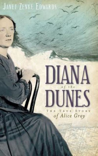 Cover for Janet Zenke Edwards · Diana of the Dunes (Hardcover Book) (2010)